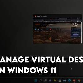 How to manage virtual desktops in windows