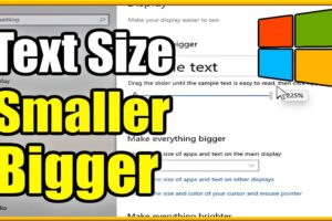 How to Make Text Bigger on Windows Laptop Screen